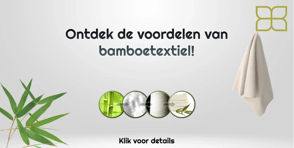 Bamboetextiel voordelen
